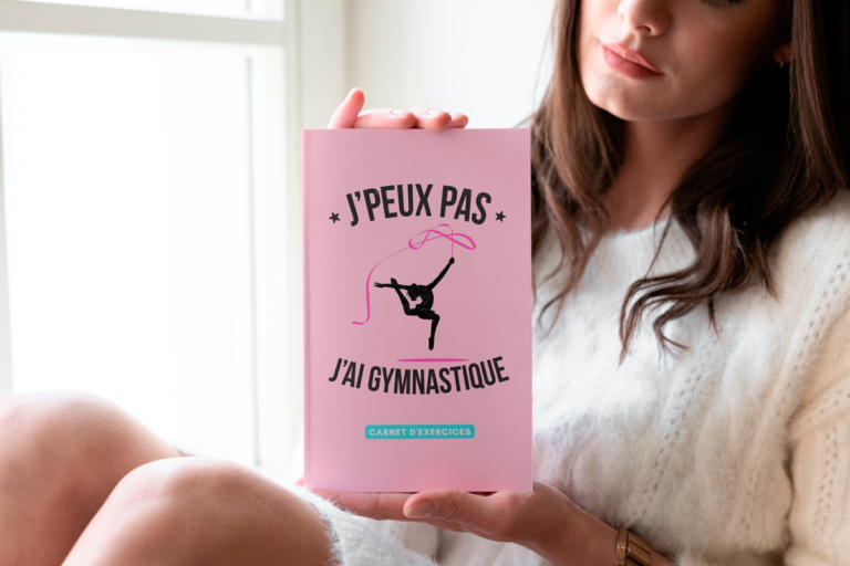 J'peux pas, j'ai gymnastique - carnet d'entraînement