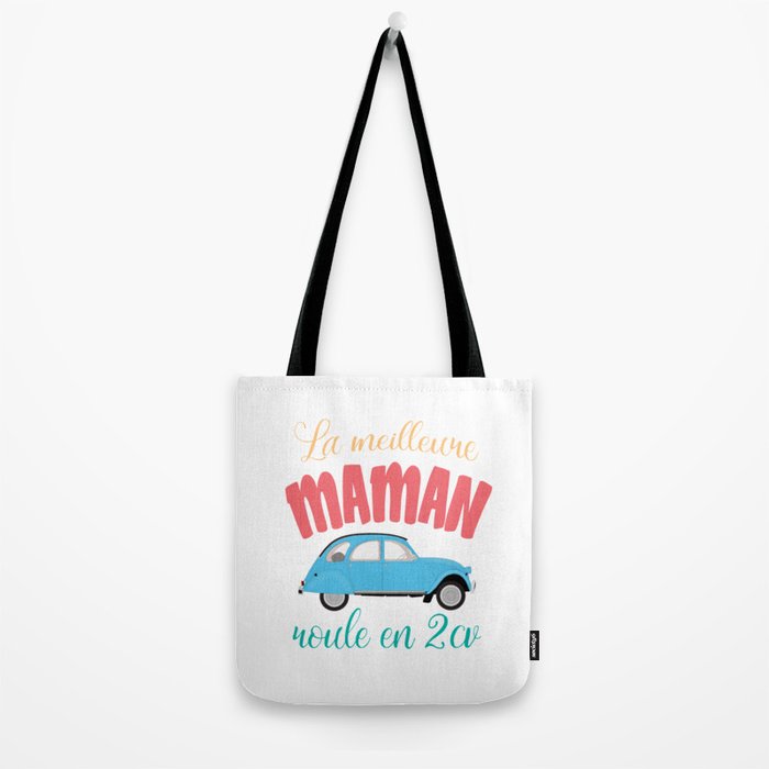 The Best Mom drives a 2CV Tote Bag