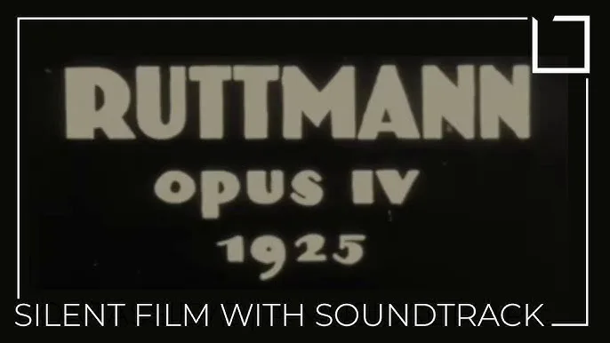 Opus 4: La Vanguardia Cinematográfica de Walther Ruttmann en 1925